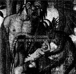 Sleep Column - God Body Destruction