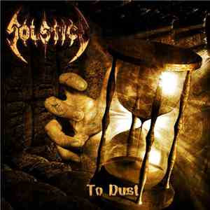 Solstice  - To Dust