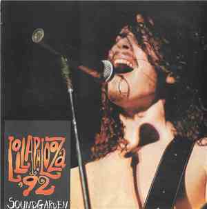 Soundgarden - Lollapalooza '92