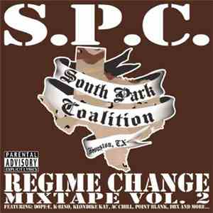 S.P.C. - Regime Change Mixtape Vol. 2