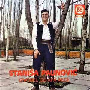 Staniša Paunović - Izvorel Cu Apă Rece