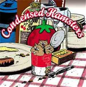 The Hamsters - Condensed Hamsters