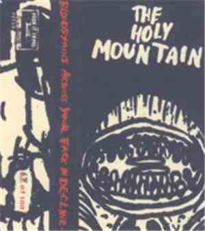 The Holy Mountain - Bloodstains Across Your Face In Decline