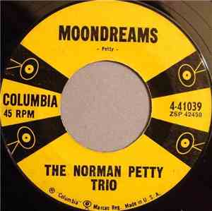 The Norman Petty Trio - Moondreams / Toy Boy