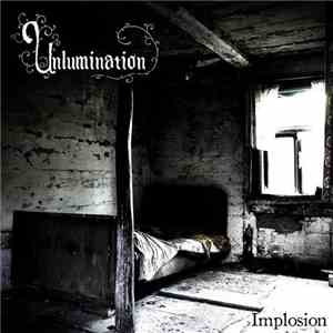 Unlumination - Implosion