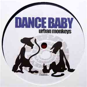 Urban Monkeys - Dance Baby