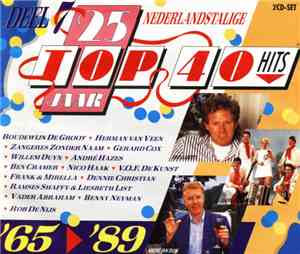 Various - 25 Jaar Top 40 Hits - Deel 7 - Nederlandstalig 1965-1989