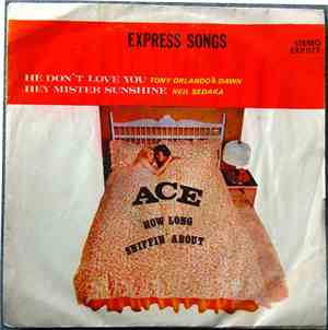 Ace , Neil Sedaka, Tony Orlando & Dawn - Express Songs
