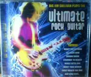 Big Jim Sullivan - Big Jim Sullivan Plays The Ultimate Rock Guitar