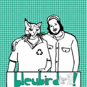 Bleubird - Street Talk 2