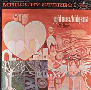 Bobby Scott - Joyful Noises