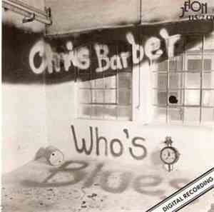 Chris Barber - Who's Blues