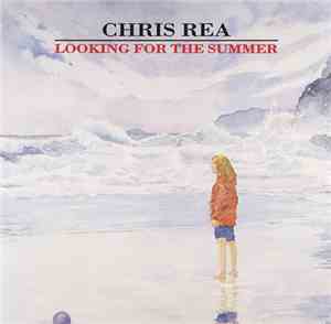Chris Rea - Looking For The Summer (Remix)