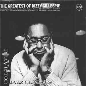 Dizzy Gillespie - The Greatest Of Dizzy Gillespie