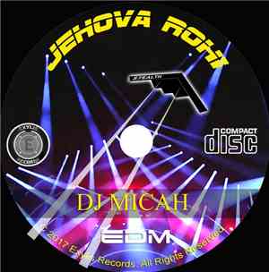 DJ Micah - Jehova Rohi - The Lord Is My Shepherd