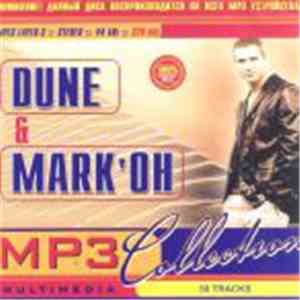 Dune  & Mark 'Oh - MP3 Collection