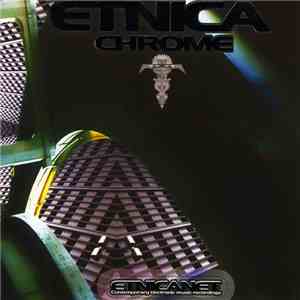 Etnica - Chrome (Western Edition)