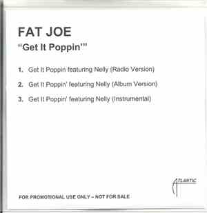 Fat Joe - Get It Poppin