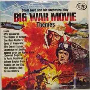 Geoff Love And His Orchestra - Big War Movie Themes