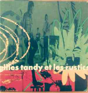 Gilles Tandy Et Les Rustics - Inavalable
