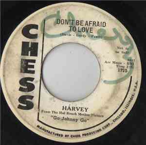 Harvey - Don't Be Afraid To Love / Twelve Months Of The Year