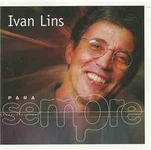 Ivan Lins - Para Sempre
