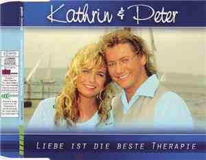 Kathrin & Peter - Liebe Ist Die Beste Therapie