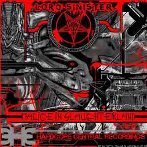 Lord Sinister - Malice In Slaughterland