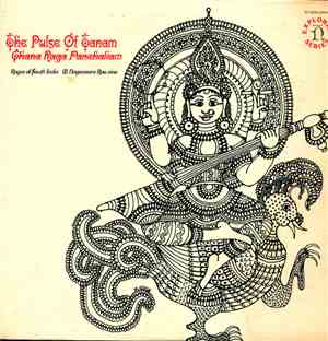 M. Nageswara Rao - The Pulse Of Tanam: Ghana Raga Panchakam (Ragas Of South ...