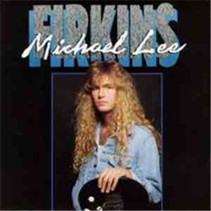 Michael Lee Firkins - Michael Lee Firkins