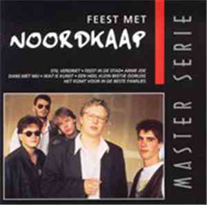Noordkaap - Feest Met Noordkaap