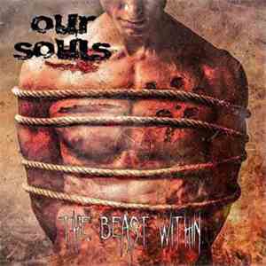 Our Souls - The Beast Within