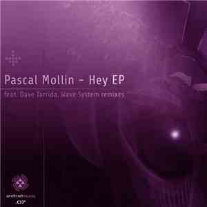 Pascal Mollin - Hey EP