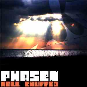 Phasen - Well Chuffed