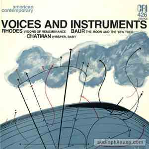 Phillip Rhodes , John Baur, Stephen Chatman - Visions Of Remembrance/The Mo ...