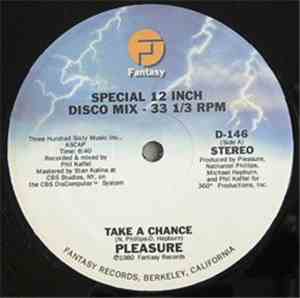 Pleasure - Take A Chance / Glide