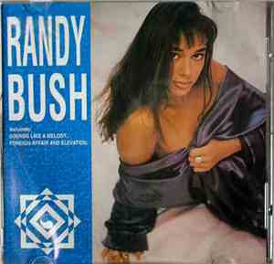 Randy Bush - Randy Bush