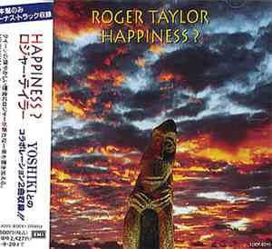 Roger Taylor - Happiness ?