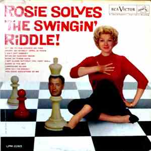 Rosemary Clooney Arranged & Conducted By Nelson Riddle - Rosie Solves The S ...