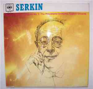 Rudolf Serkin, Eugene Ormandy, The Philadelphia Orchestra - Brahms: Concert ...