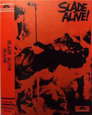 Slade - Slade Alive!