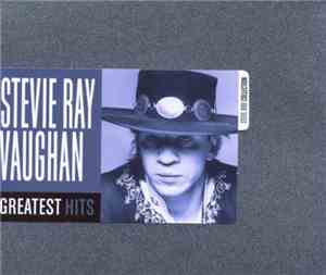 Stevie Ray Vaughan - Greatest Hits