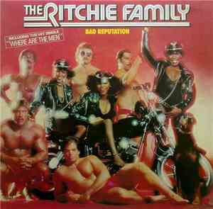 The Ritchie Family - Bad Reputation