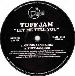 Tuff Jam - Let Me Tell You