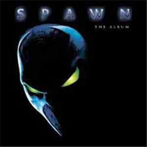 Various - Spawn The Album