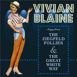 Vivian Blaine - Songs From The Ziegfeld Follies / The Great White Way