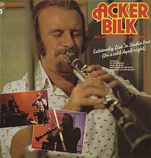 Acker Bilk And His Paramount Jazz Band - Extremely Live In Studio One (On A ...