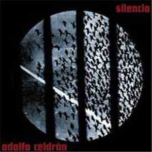 Adolfo Celdrán - Silencio