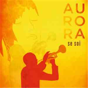 Aurora  - Se Soi