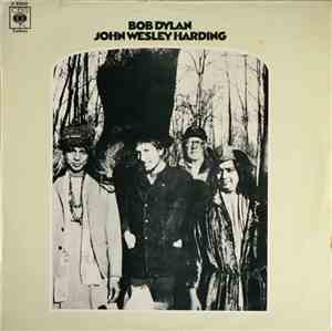 Bob Dylan - John Wesley Harding